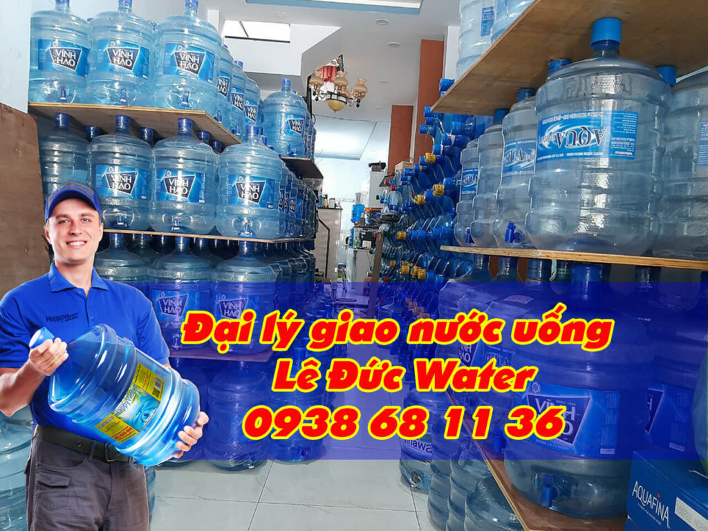 Đại lý nước gần đây tại Tp.HCM – Chọn đúng nơi giao tận nơi